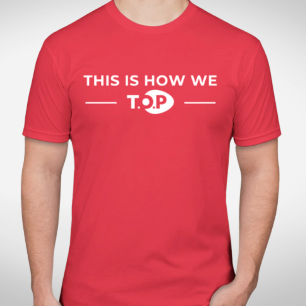 This is How We T.O.P - Nassau Bahamas Edition T-Shirt